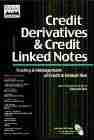 Credit Derivatives & Credit Linked Notes